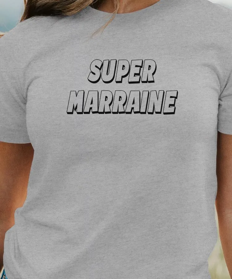 T-Shirt Super Marraine Pour femme